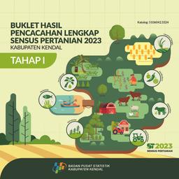 Buklet Hasil Pencacahan Lengkap Sensus Pertanian 2023 - Tahap I Kabupaten Kendal